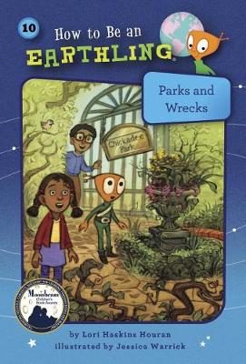 Parks and Wrecks by Lori Haskins Houran