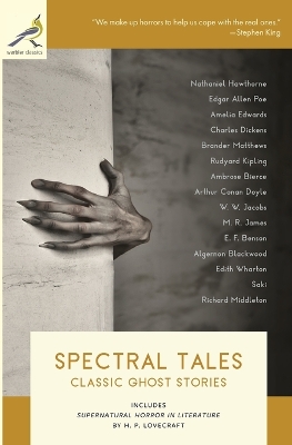 Spectral Tales: Classic Ghost Stories book