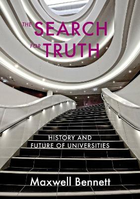 The Search for Truth: History and Future of Universities book