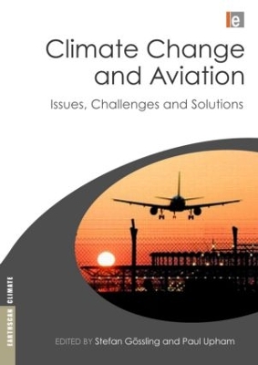 Climate Change and Aviation by Stefan Gossling