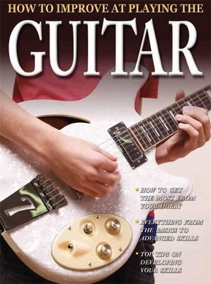 How to Improve at Playing the Guitar book