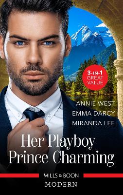 Her Playboy Prince Charming/Passion, Purity and the Prince/The Incorrigible Playboy/The Playboy's Ruthless Pursuit book