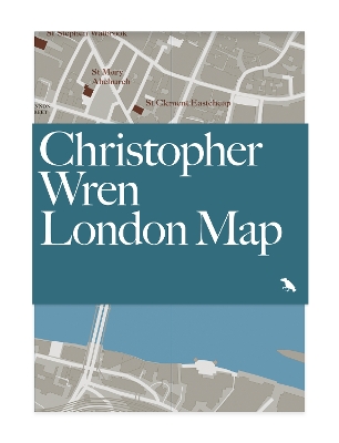 Christopher Wren London Map: Guide to the architecture of Christopher Wren in London book