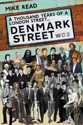 A Thousand Years of A London Street: Denmark Street book