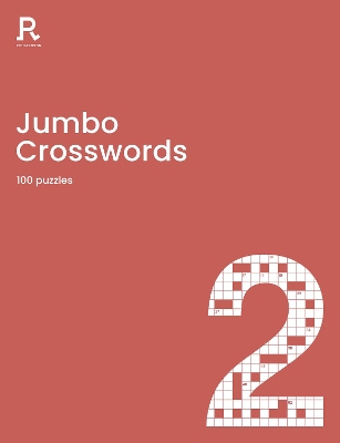 Jumbo Crosswords Book 2: a crossword book for adults containing 100 large puzzles by Richardson Puzzles and Games