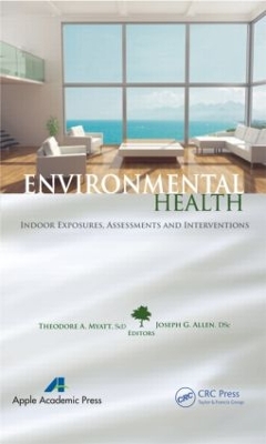 Environmental Health by Theodore A. Myatt