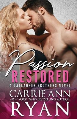 Passion Restored by Carrie Ann Ryan