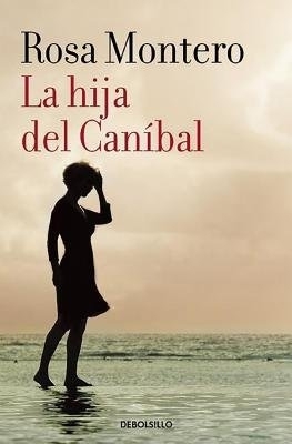La hija del Canibal / The Cannibal?s Daughter book