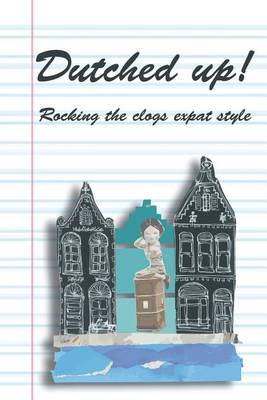 Dutched Up! book