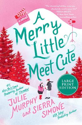 A Merry Little Meet Cute [Large Print]: A Novel by Julie Murphy