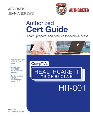 CompTIA Healthcare IT Technician HIT-001 Cert Guide book