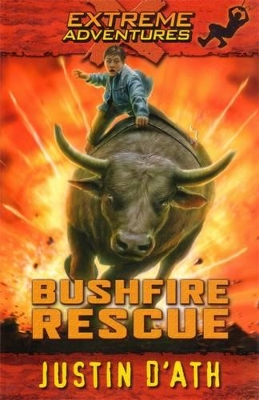 Bushfire Rescue: Extreme Adventures book