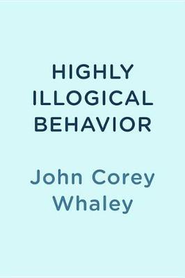 Highly Illogical Behavior book