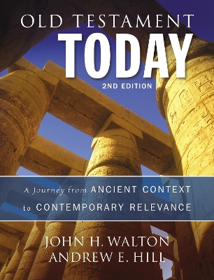 Old Testament Today, 2nd Edition book