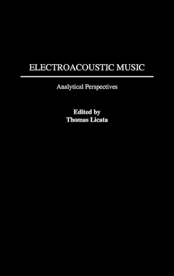 Electroacoustic Music book