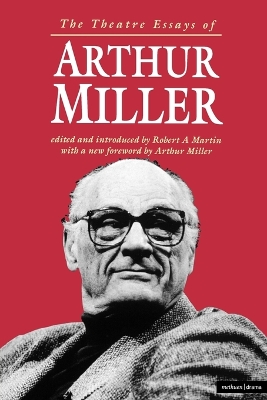 Theatre Essays of Arthur Miller book