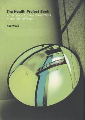 Health Project Book by Neil Wood