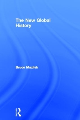 The New Global History by Bruce Mazlish