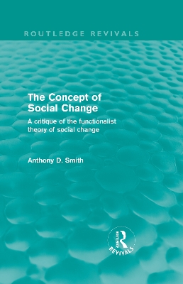 The Concept of Social Change by Anthony D. Smith