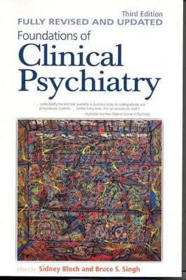 Foundations of Clinical Psychiatry Third Edition book