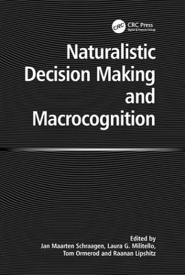 Naturalistic Decision Making and Macrocognition book