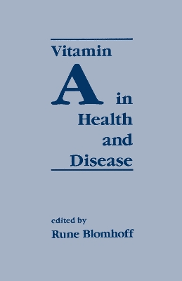 Vitamin A in Health and Disease book