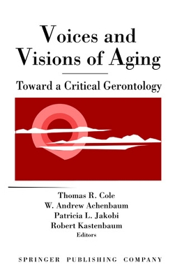 Voices and Visions of Aging book