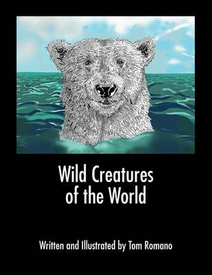 Wild Creatures of the World book