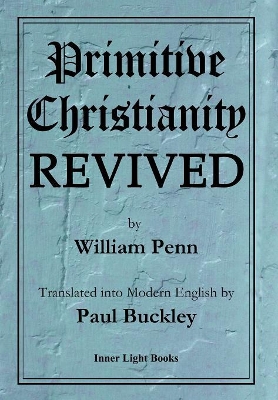 Primitive Christianity Revived book