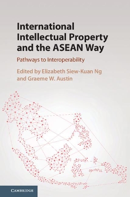 International Intellectual Property and the ASEAN Way book