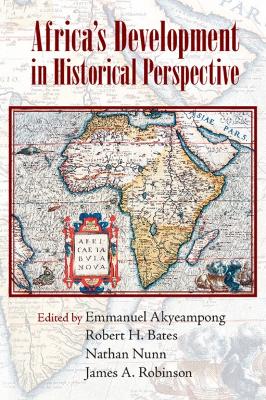Africa's Development in Historical Perspective by Emmanuel Akyeampong