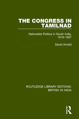 Congress in Tamilnad by David Arnold