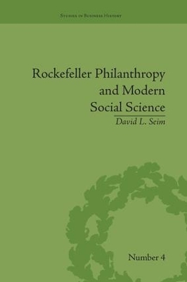 Rockefeller Philanthropy and Modern Social Science book