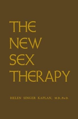 New Sex Therapy by Helen Singer Kaplan