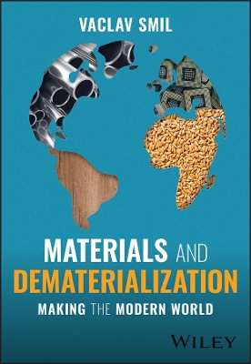 Materials and Dematerialization: Making the Modern World book