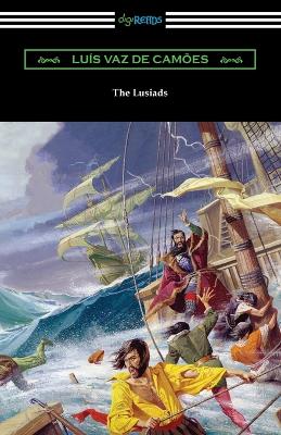The Lusiads by Luis Vaz de Camoes