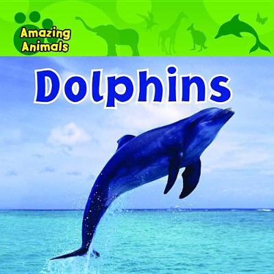 Dolphins by Sarah Albee