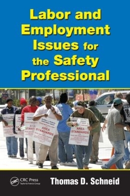 Labor and Employment Issues for the Safety Professional book