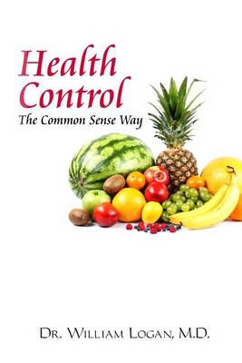 Health Control the Common Sense Way book