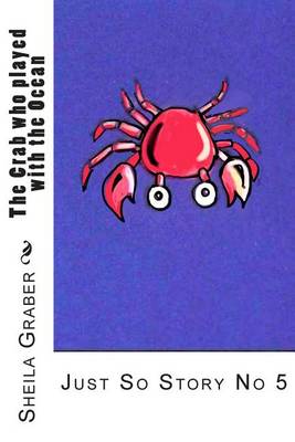 Crab Who Played with the Ocean book