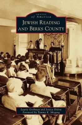 Jewish Reading and Berks County by Laurie Grobman