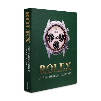 Rolex: The Impossible Collection book