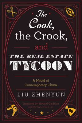 Cook, the Crook, and the Real Estate Tycoon book
