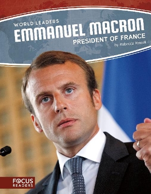 World Leaders: Emmanuel Macron book