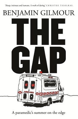 The Gap: A paramedic's summer on the edge book