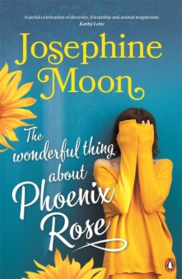 The Wonderful Thing about Phoenix Rose book