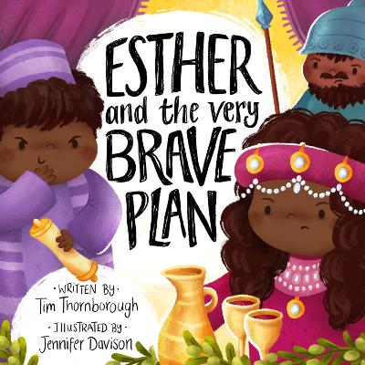 Esther and the Very Brave Plan book