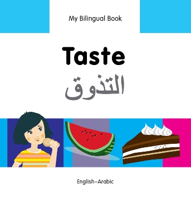 My Bilingual Book - Taste - Somali-english by Milet Publishing Ltd