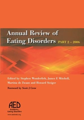 Annual Review of Eating Disorders by Stephen Wonderlich