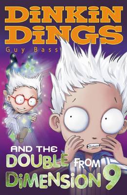 Dinkin Dings and the Double from Dimension 9 by Guy Bass